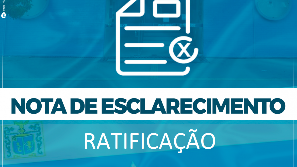 RATIFICAÇÃO: Nota de Esclarecimento da Câmara Municipal de Parnaíba