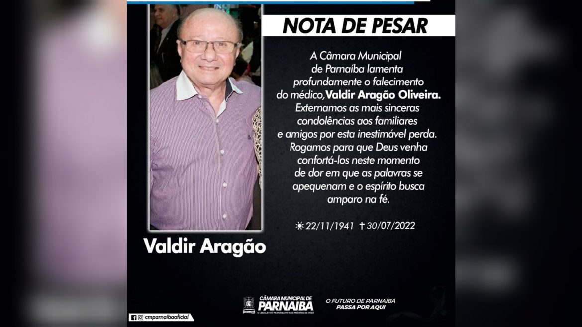 Câmara de Parnaíba lamenta a morte do médico Valdir Aragão