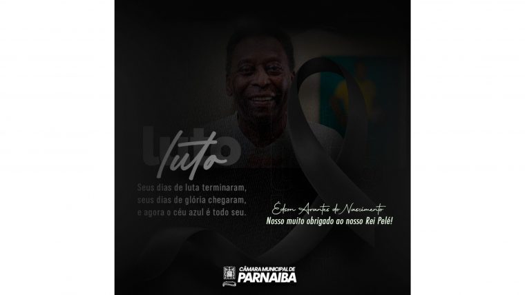 Câmara lamenta a morte do Rei Pelé